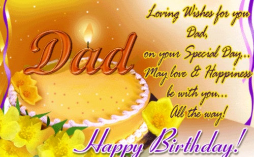 Happy Birthday Wishes For Dad
 40 Happy Birthday Dad Quotes and Wishes