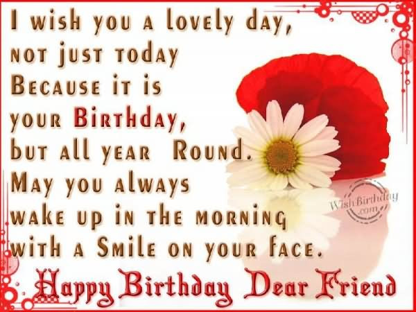 Happy Birthday Wishes To A Friend
 Happy Birthday Dear Friend Quotes QuotesGram