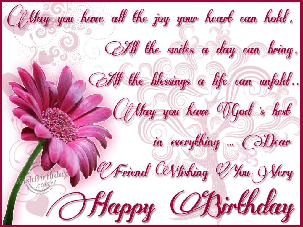 Happy Birthday Wishes To A Friend
 Dear Friend Wishing You Very Happy Birthday