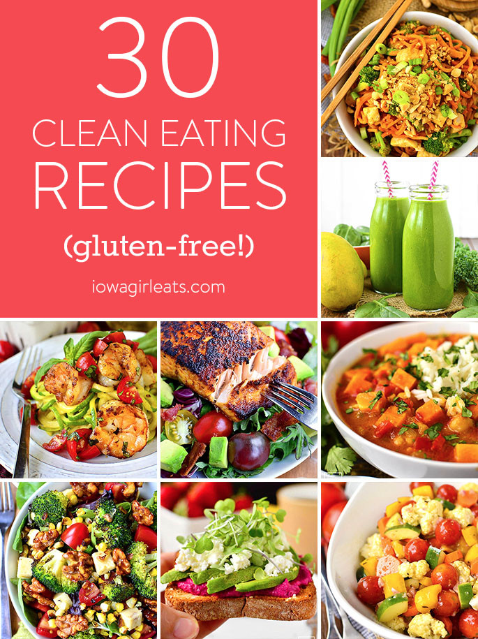 Healthy Clean Eating
 30 Clean Eating Recipes You ll Actually Want to Eat Iowa