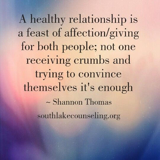 Healthy Relationship Quotes
 Healthy relationships Relationships and Healthy on Pinterest
