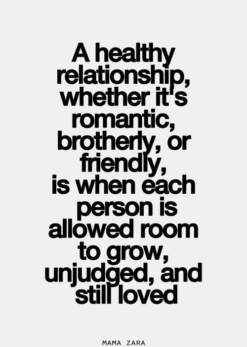 Healthy Relationship Quotes
 A healthy relationship