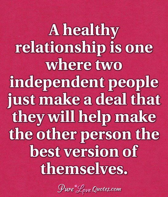 Healthy Relationship Quotes
 Best 25 Healthy relationships ideas on Pinterest