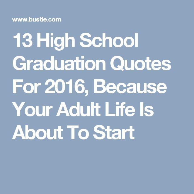 High School Graduation Quotes And Sayings
 Best 25 High school graduation quotes ideas on Pinterest
