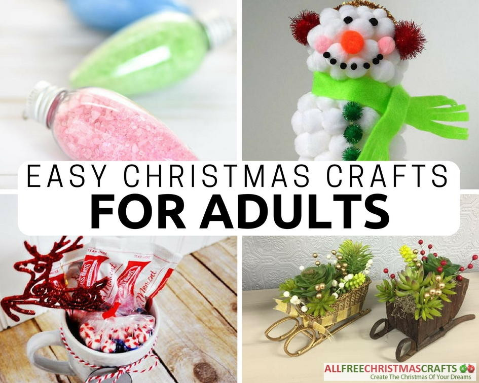 Holiday Crafts For Adults
 36 Really Easy Christmas Crafts for Adults