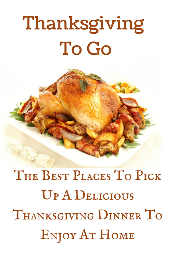 Holiday Dinners To Go
 Thanksgiving To Go The Best Places To Pick Up