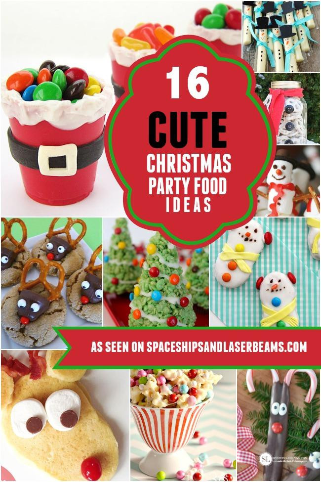 Holiday Party Food Ideas Kids
 16 Cute Kids Christmas Party Food Ideas Spaceships and