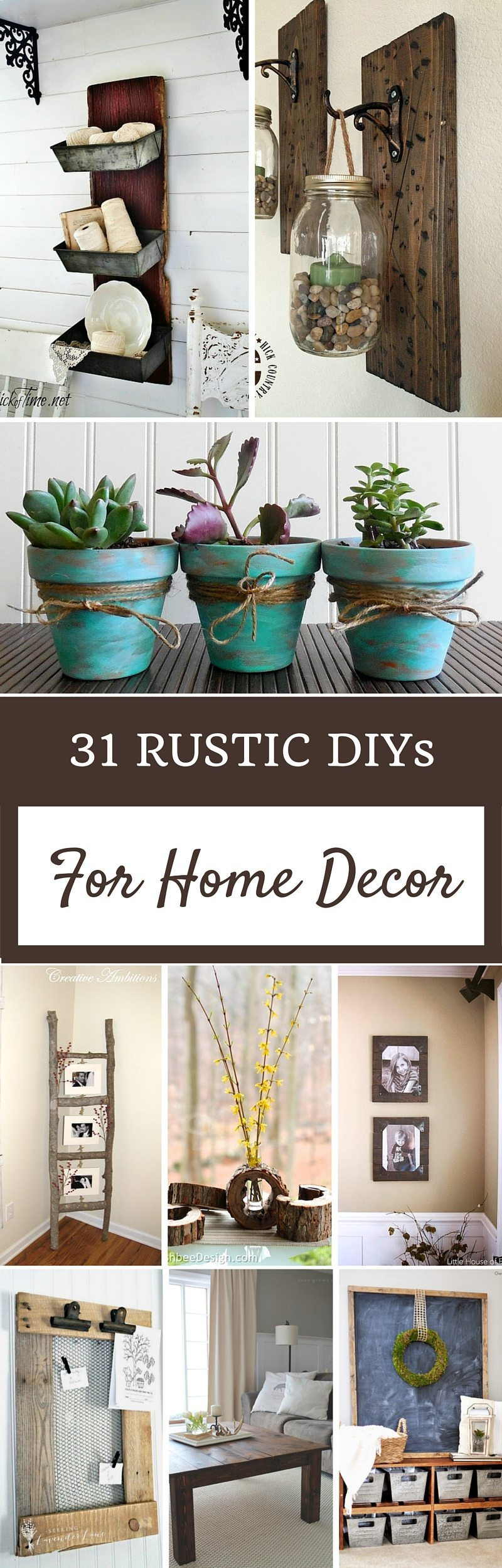 Home Decor DIY
 Rustic Home Decor Ideas