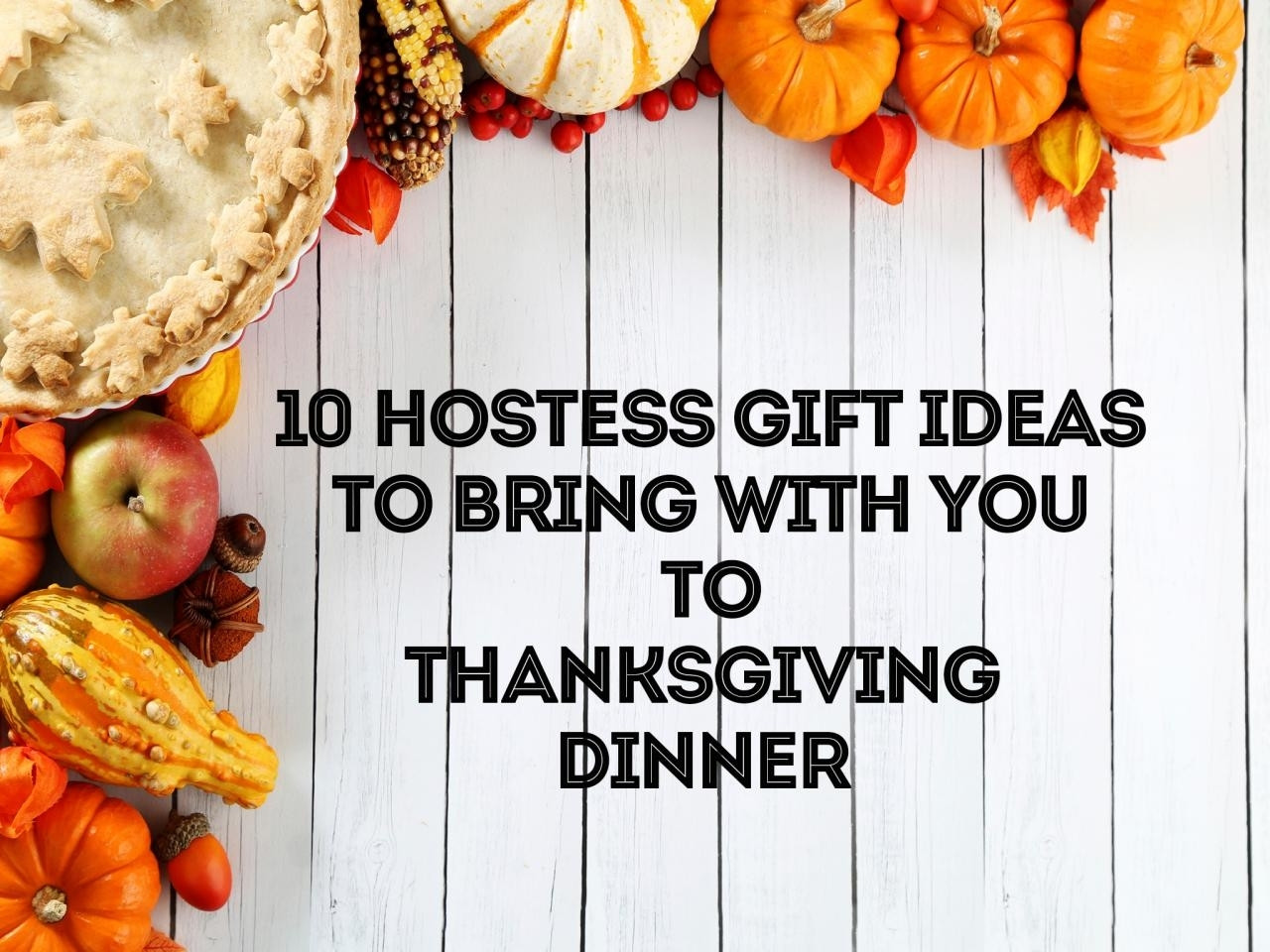 Hostess Gift Ideas For Dinner Party
 10 Best Hostess Gift Ideas For Dinner Party 2019