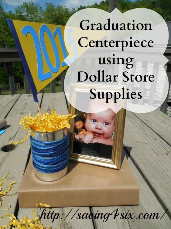 Ideas For Boy Graduation Party
 Graduation Centerpiece with Dollar Store Supplies