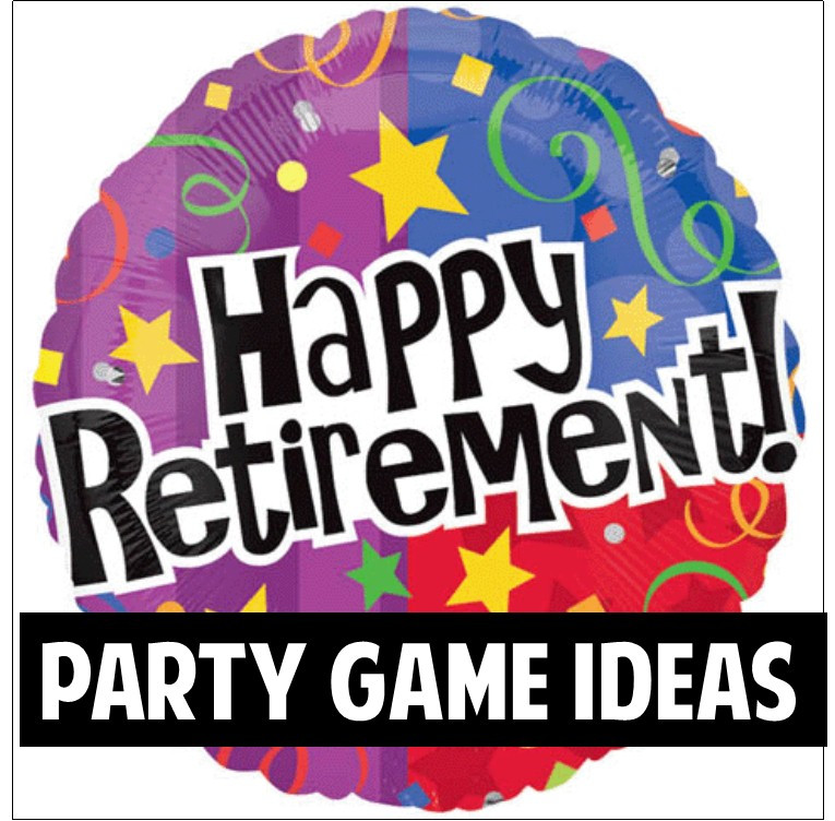 Ideas For Retirement Party Games
 Best Adult Party Games