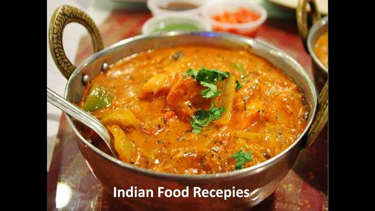 Indian Cooking Recipes
 Indian Food Recepies Indian Food Recipes Indian Food