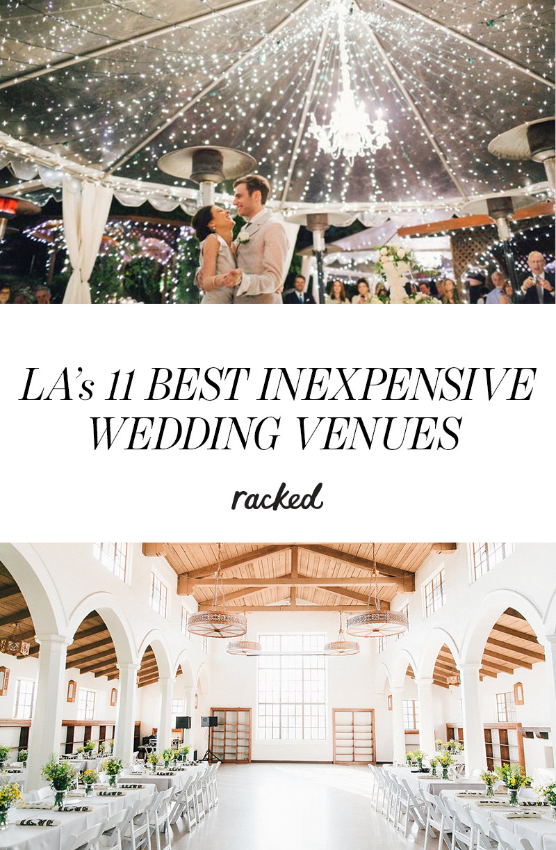 Inexpensive Wedding Venues
 15 of the Most Inexpensive LA Wedding Venues