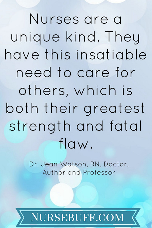 Inspirational Nurse Quotes
 50 NURSING QUOTES TO INSPIRE AND BRIGHTEN YOUR DAY