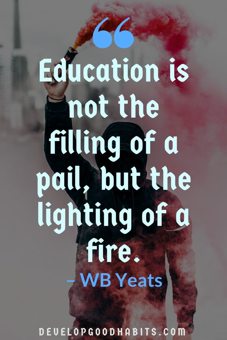 Inspirational Quotes About Education
 87 Education Quotes Inspire Children Parents AND Teachers