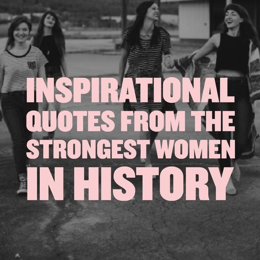 Inspirational Quotes For Strong Women
 Inspirational Quotes For Strong Women Quotezine