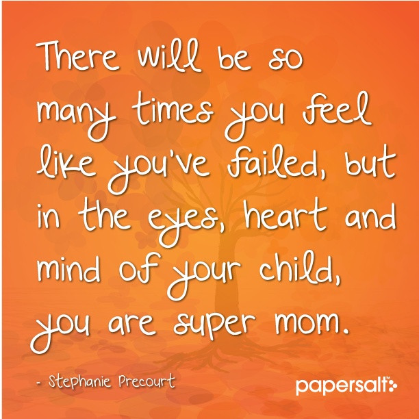 Inspirational Quotes Mom
 Inspirational Quotes For Moms QuotesGram