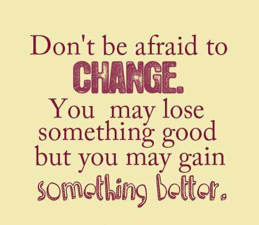 Inspirational Quotes On Change
 Change Inspirational Quotes Life QuotesGram