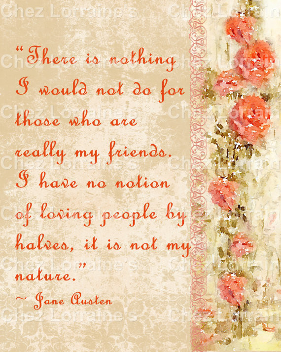 Jane Austen Friendship Quotes
 Friendship Quotes From Jane Austen QuotesGram
