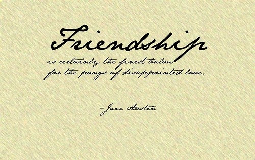Jane Austen Friendship Quotes
 Jane Austen Quotes QuotesGram
