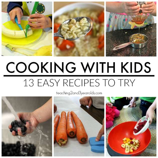 Kids Chef Recipes
 Cooking with Kids Recipes from Teaching 2 and 3 Year Olds