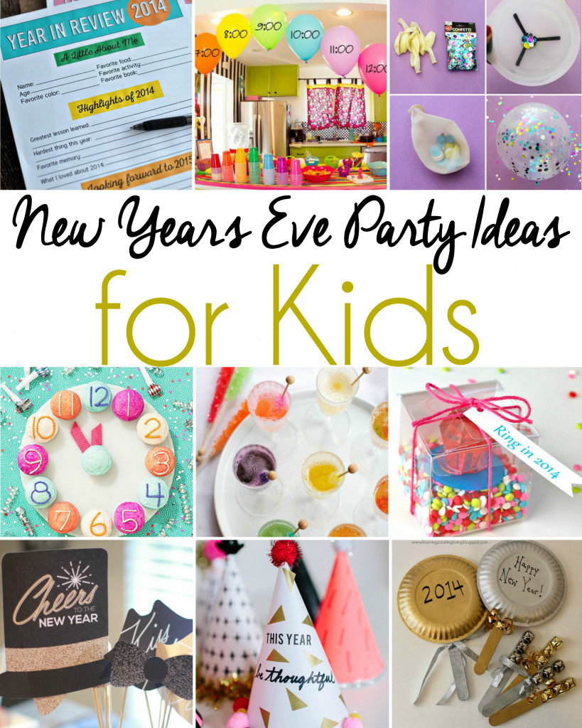 Kids New Year Eve Party Ideas
 New Years Eve Party Ideas for Kids
