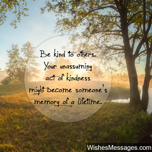 Kindness Quotes Images
 Kindness Quotes and Notes Thank You for Being So Kind