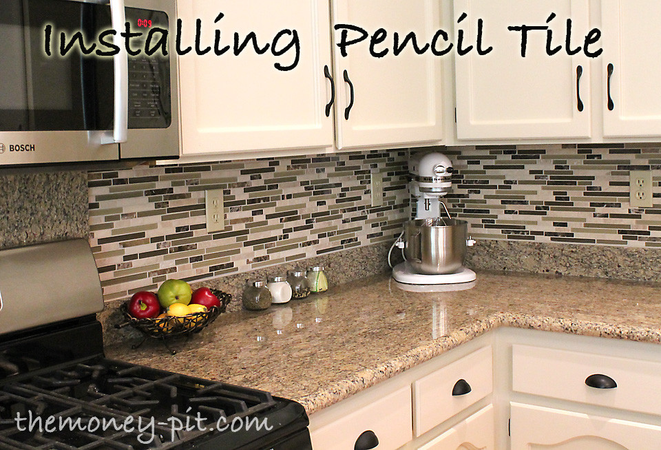 Kitchen Backsplash Cost
 How to tile a kitchen backsplash using pencil tile A