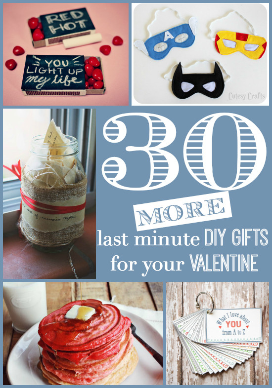 Last Minute Valentine Day Gift Ideas
 30 MORE Last Minute DIY Valentine s Day Gift Ideas for Him