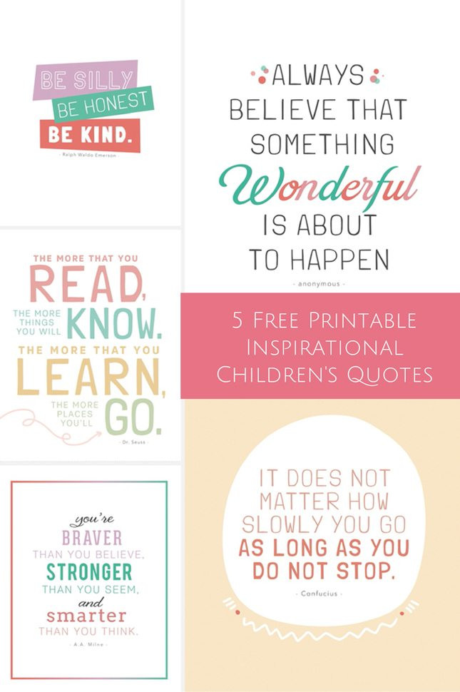 Leadership Quotes For Kids
 10 FREE Printable Inspirational Prints for Children