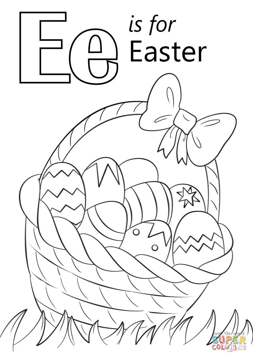Letter E Coloring Pages For Toddlers
 Letter E is for Easter coloring page