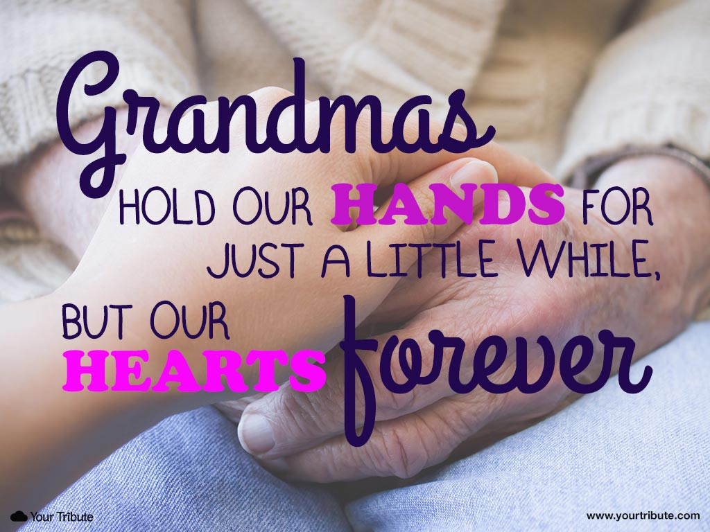 Loss Of Grandmother Quotes
 Loss of Grandmother