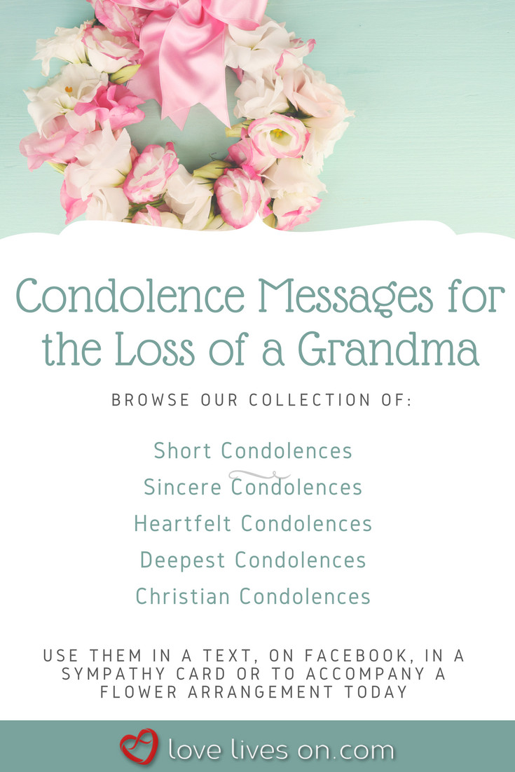 Loss Of Grandmother Quotes
 Condolences