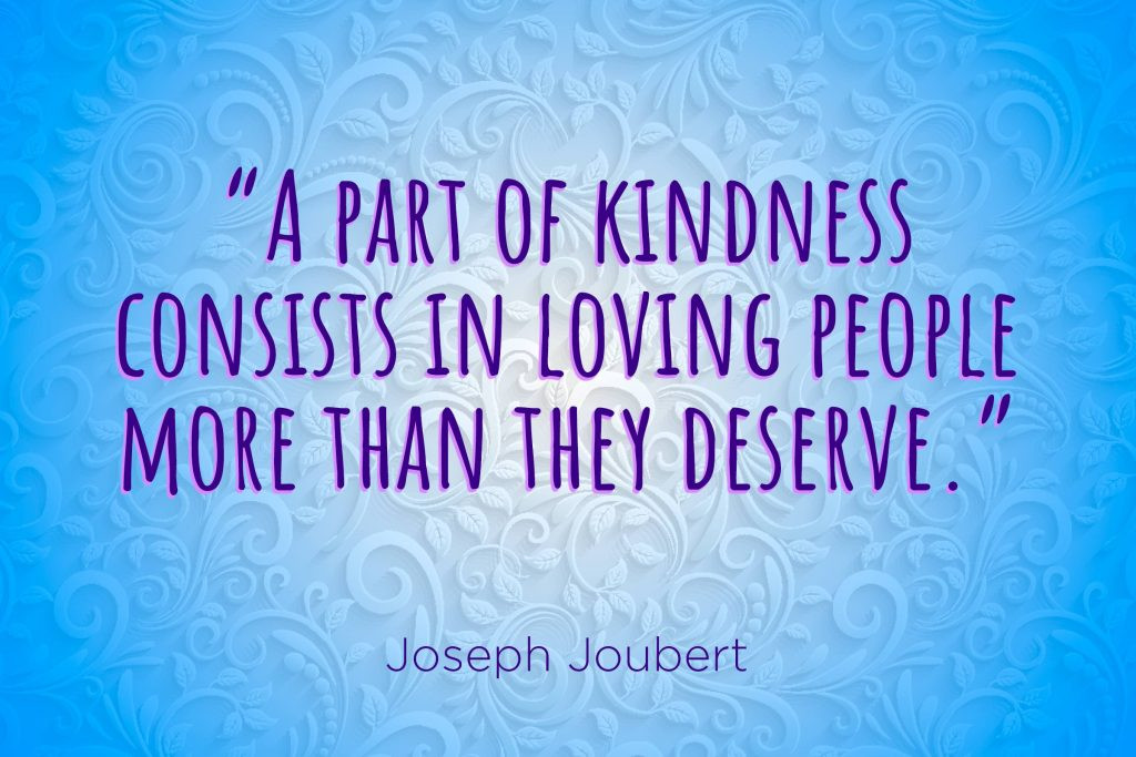 Love And Kindness Quotes
 passion Quotes to Inspire Acts of Kindness