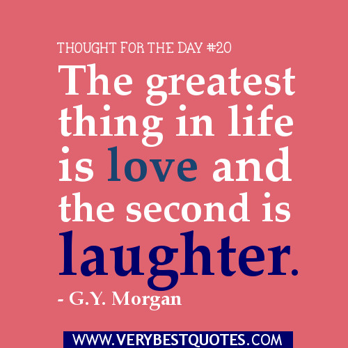 Love Quote Of The Day
 Thought For The Day Quotes QuotesGram