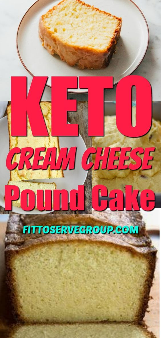 Low Carb Cream Cheese Pound Cake
 Keto Recipes