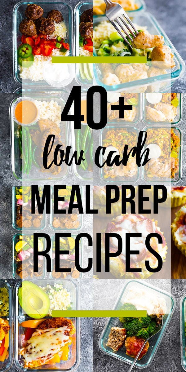 Low Carb Diet Recipes
 40 Low Carb Recipes You Can Meal Prep
