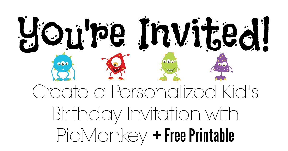 Make A Birthday Invitation
 Create a Personalized Kid s Birthday Invitation with