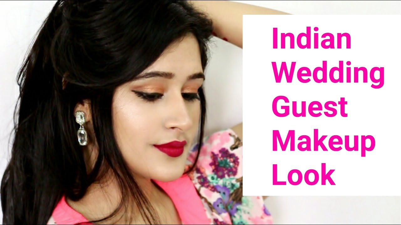 Makeup For Indian Wedding Guest
 How to do Indian Wedding Guest Makeup Look Hindi