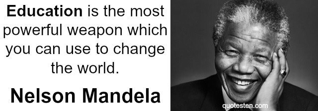 Mandela Quote On Education
 Nelson Mandela Quote on Education