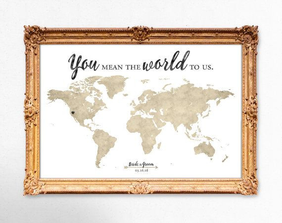 Map Wedding Guest Book
 World map wedding guest book You mean the world to us