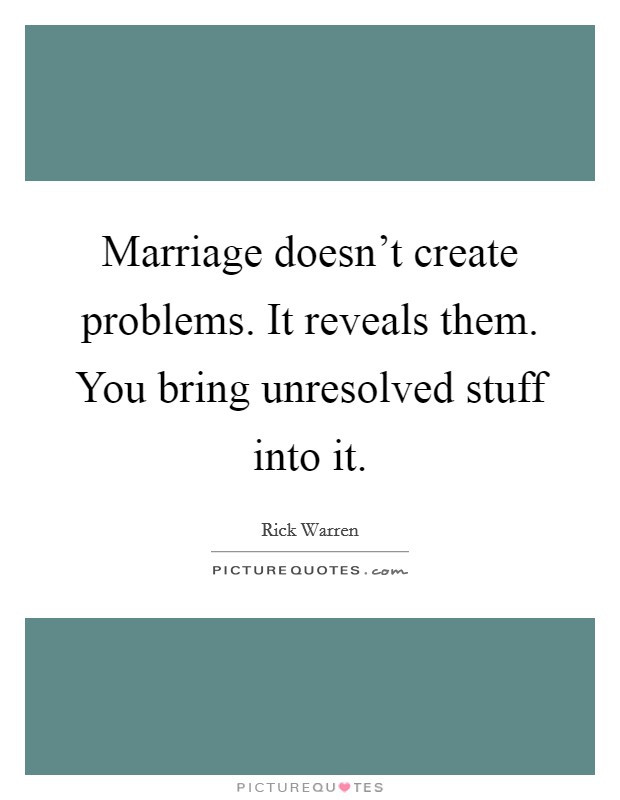 Marriage Problems Quotes
 Marriage Problems Quotes & Sayings