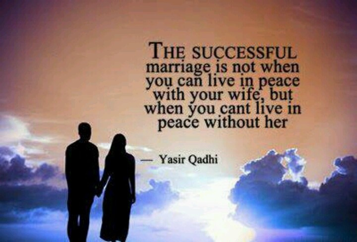Marriage Quotes For Her
 The successful marriage is not when you can live in peace
