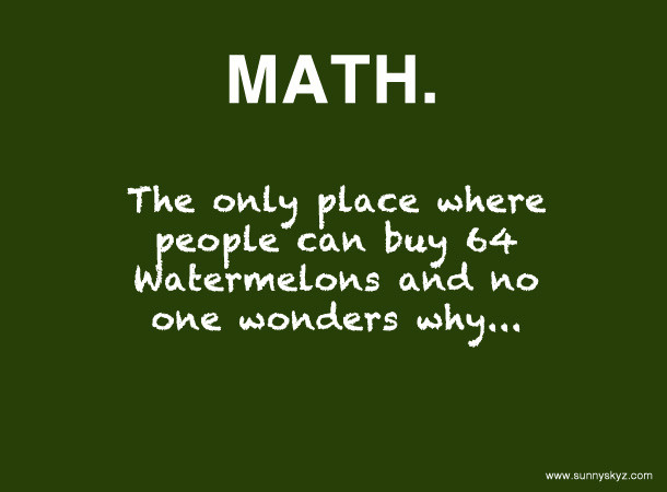 Mathematics Funny Quotes
 Mrs Laffin s Laughings Positive Thinking Thursday 10 30 14
