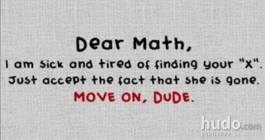 Mathematics Funny Quotes
 Dear Math Cool Posters
