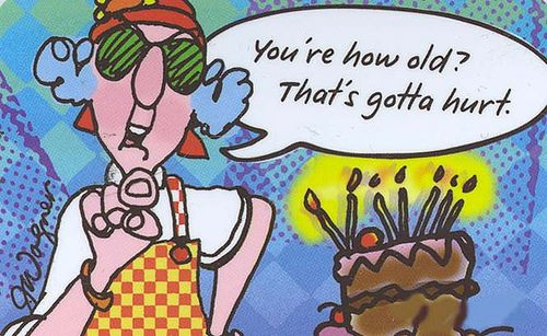Maxine Birthday Quotes
 22 best images about 60TH b day ideas on Pinterest