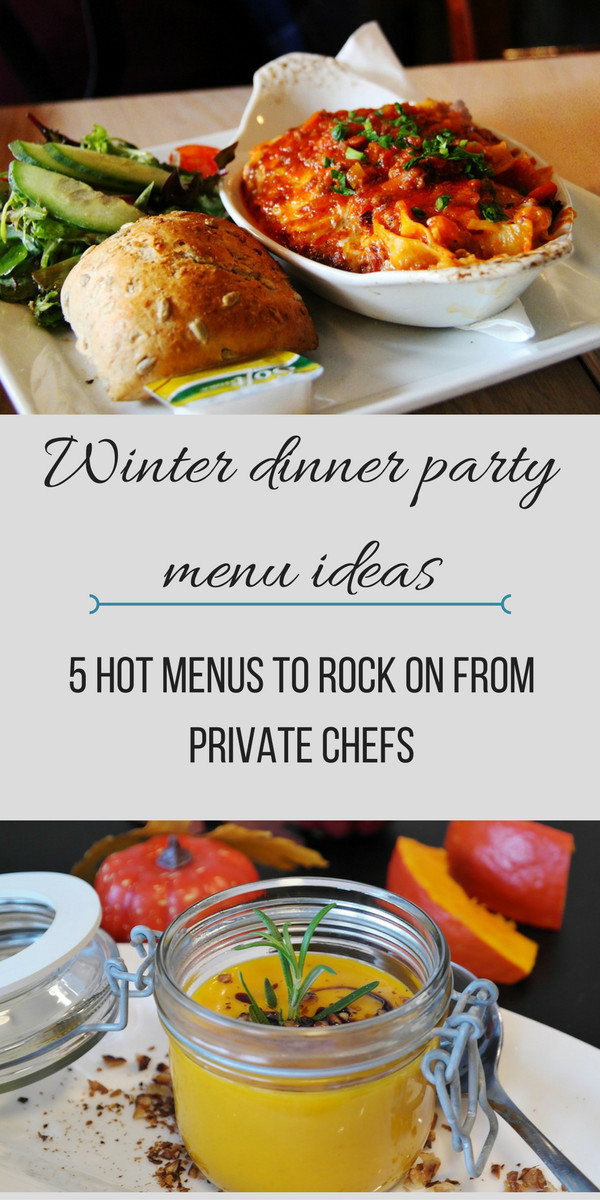 Menu Ideas For Dinner Party
 Winter Dinner Party Menu Ideas 5 Hot Menus From Private
