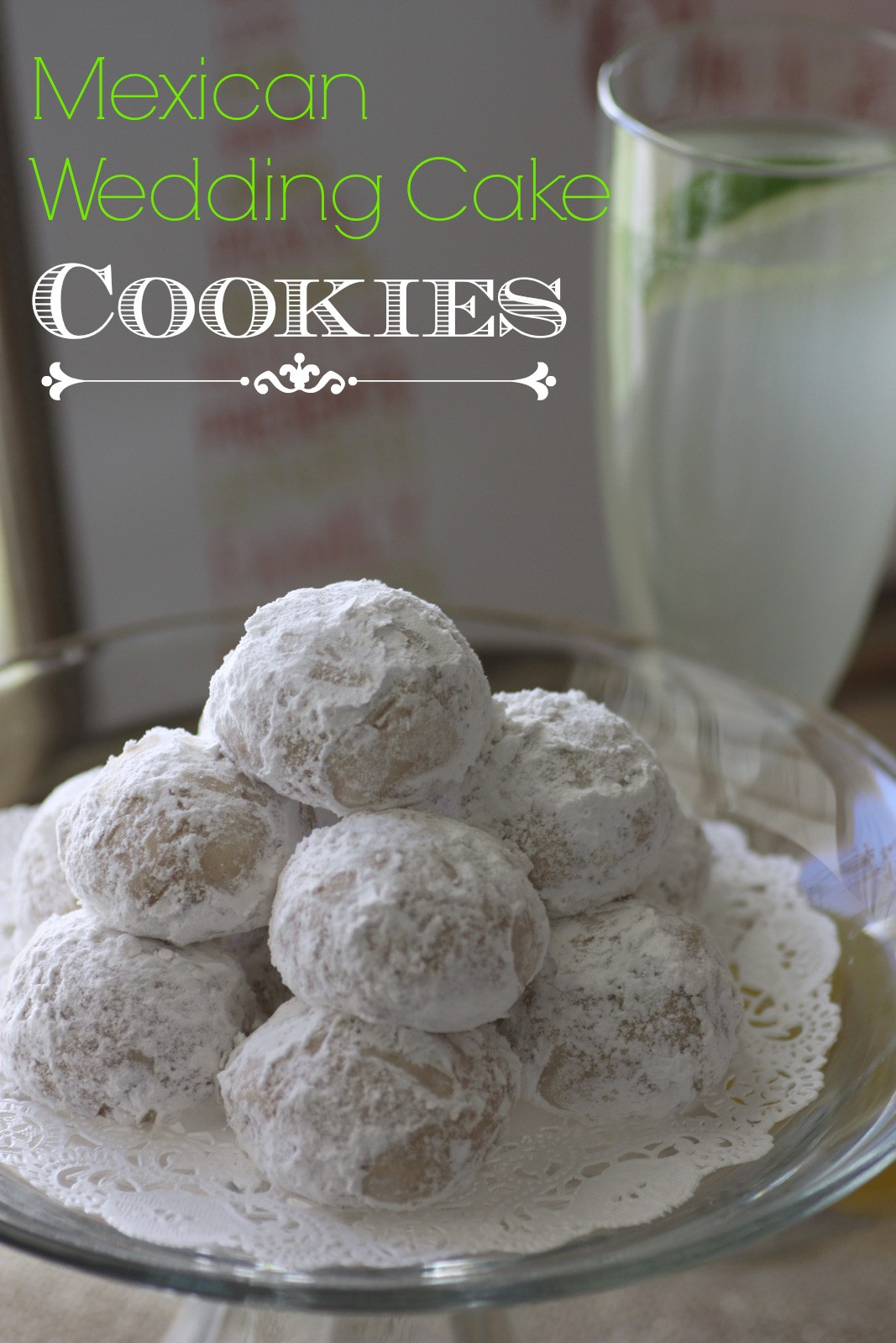 Mexican Wedding Cake Cookies
 Mexican Wedding Cake Cookie Recipe