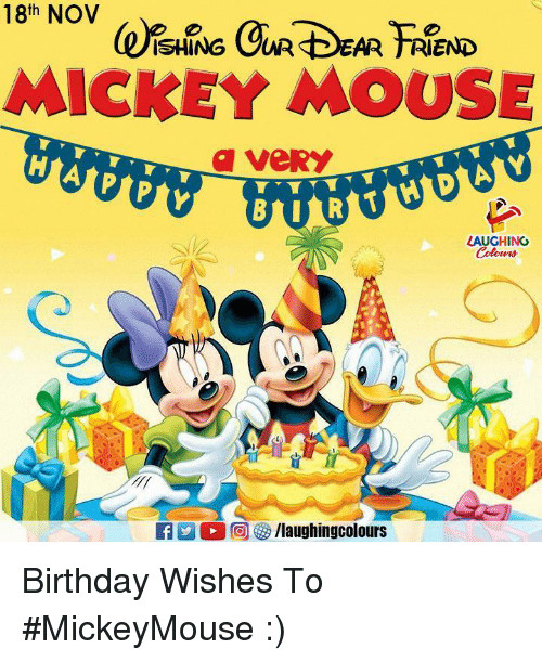 Mickey Mouse Birthday Wishes
 25 Best Memes About Mouse
