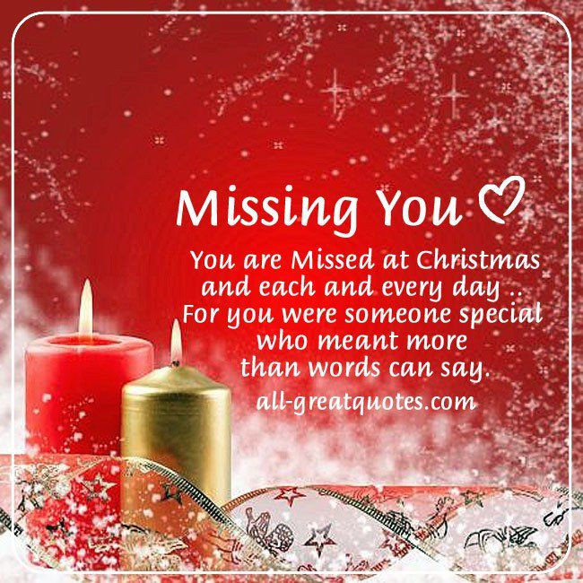 Missing You At Christmas Quotes
 Beautiful Heartfelt Christmas Grief Cards